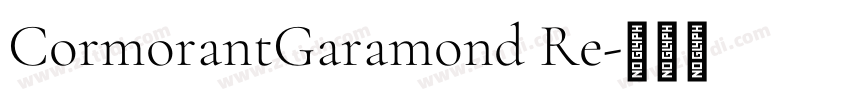 CormorantGaramond Re字体转换